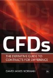 Cfds : The Definitive Guide to Trading Contracts for Difference [Click for larger image]