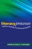Literacy Processes : Cognitive Flexibility in Learning and Teaching [Click for larger image]