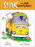Stink and the Great Guinea Pig Express [Click for larger image]