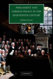 Parliament and Foreign Policy in the Eighteenth Century [Click for larger image]