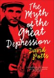 The Myth of the Great Depression [Click for larger image]