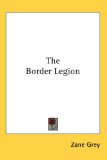 The Border Legion [Click for larger image]