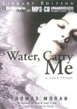 Water Carry Me [Click for larger image]