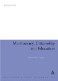 Meritocracy, Citizenship and Education : New Labour's Legacy [Click for larger image]