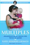 Mother Multiples : Breastfeeding & Caring for Twins or More! [Click for larger image]