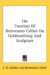 The Treatises of Benvenuto Cellini on Goldsmithing and Sculpture