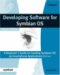 Developing Software for Symbian OS : A Beginner's Guide to Creating Symbian OS V9 Smartphone Applications in C++ cover