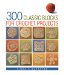 300 Classic Blocks for Crochet Projects cover