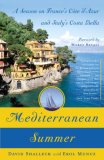 Mediterranean Summer : A Season on France's Cote D'azur and Italy's Costa Bella [Click for larger image]