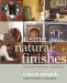 Using Natural Finishes : A Step by Step Guide Lime- & Earth-Based Plasters, Renders & Paints cover
