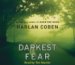 Darkest Fear : A Myron Bolitar Novel cover