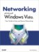  Networking with Microsoft Windows Vista: Your Guide to Easy and Secure Windows Vista Networking