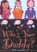 Who's Your Daddy? cover