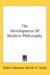 The Development of Modern Philosophy cover