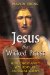Jesus the Wicked Priest : How Christianity Was Born of an Essene Schism cover