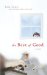 The Best of Good : A Novel cover