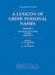 A Lexicon of Greek Personal Names : The Aegean Islands, Cyprus, Cyrenaica cover