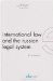 International Law and the Russian Legal System cover