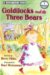  Goldilocks And the Three Bears