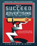 How to Succeed in Advertising When All You Have Is Talent [Click for larger image]