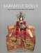 Japanese Dolls : The Fascinating World of Ningyo cover