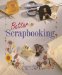 Better Scrapbooking cover