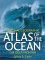  Atlas of the Ocean: The Deep Frontier