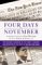 Four Days in November : The Original Coverage of the John F. Kennedy Assassination cover