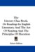 The Literary Class Book : Or Readings in English Literature, and the Art of Reading and the Principles of Elocution cover