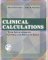 Clinical Calculations : With Applications to General and Specialty Areas cover