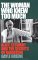 The Woman Who Knew Too Much : Alice Stewart and the Secrets of Radiation cover