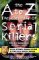 The A-Z Encyclopedia of Serial Killers cover