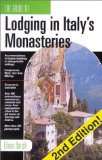 The Guide to Lodging in Italy's Monasteries [Click for larger image]