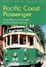Pacific Coast Passenger : From Mexico to Canada by Train, Boat and Bus cover