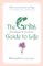 The Grits (Girls Raised in the South) Guide to Life