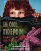 In One Tidepool : Crabs, Snails, and Salty Tails cover