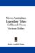  More Australian Legendary Tales: Collected from Various Tribes