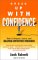 Speak Up With Confidence : How to Prepare, Learn, and Deliver Effective Speeches cover