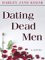  Dating Dead Men