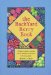 The Backyard Berry Book : A Hands-On Guide to Growing Berries, Brambles, and Vine Fruit in the Home Garden cover
