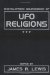 The Encyclopedic Sourcebook of Ufo Religions cover