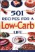 501 Recipes for a Low-Carb Life cover