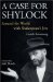 Case For Shylock : Around The World With Shakespeare's Jew cover