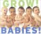 Grow! Babies! cover