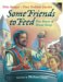Some Friends To Feed : The Story Of Stone Soup cover