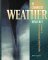 The Complete Weather Resource : Recent Developments in World Weather cover