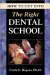 How to Get into the Right Dental School cover