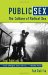 Public Sex : The Culture of Radical Sex cover