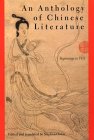 An Anthology of Chinese Literature : Beginnings to 1911 [Click for larger image]