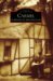  Carmel, (Ca): A History in Architecture